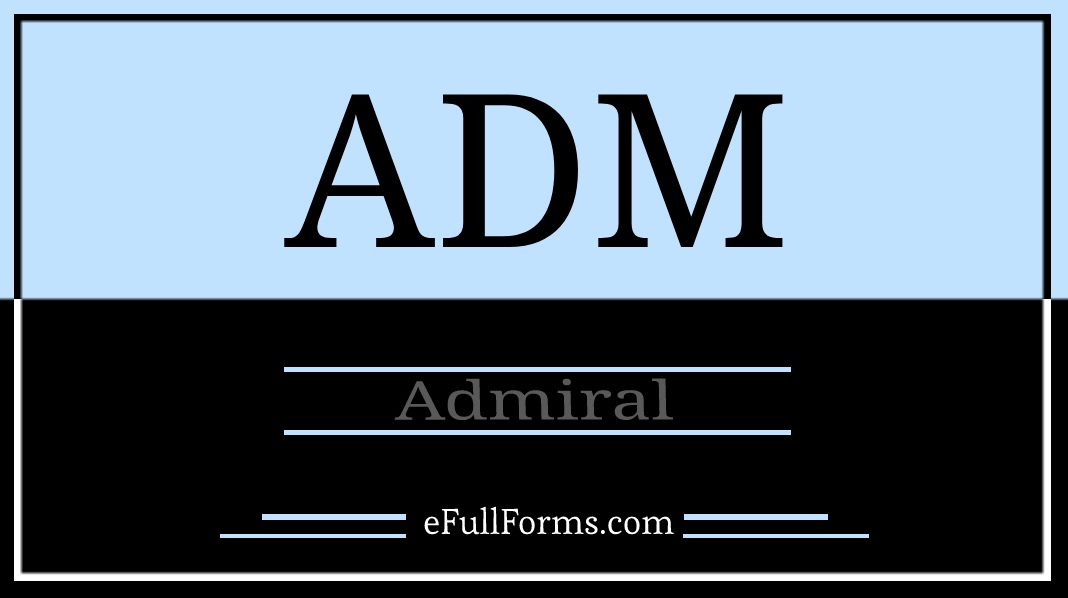 ADM full form
