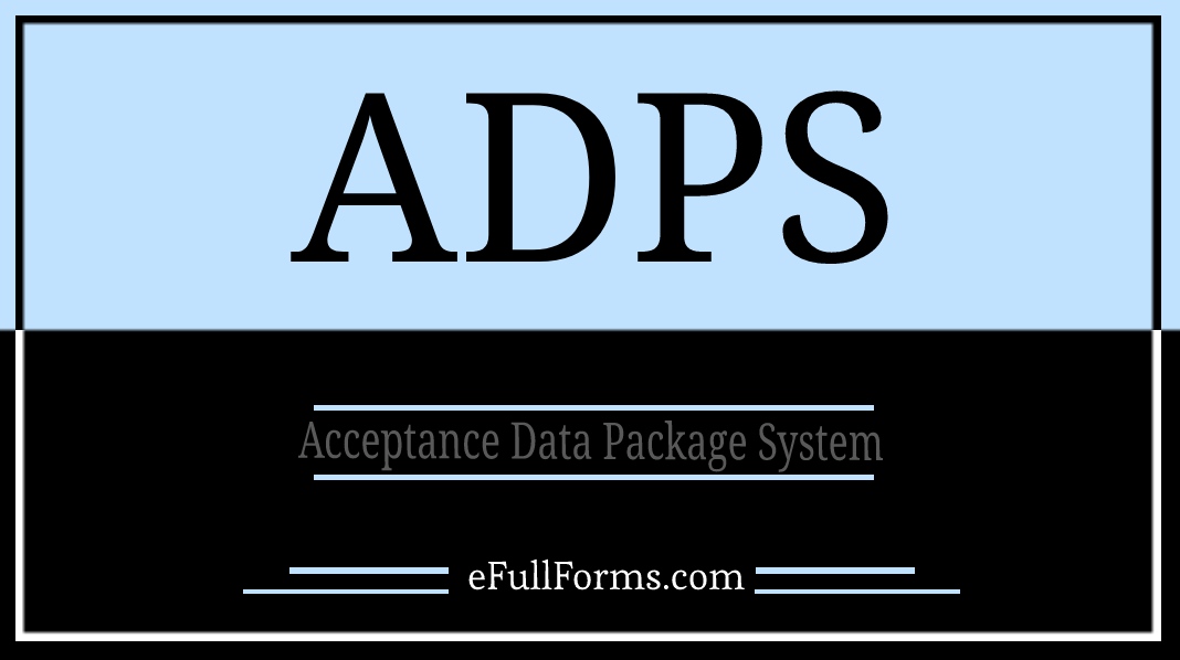 ADPS full form