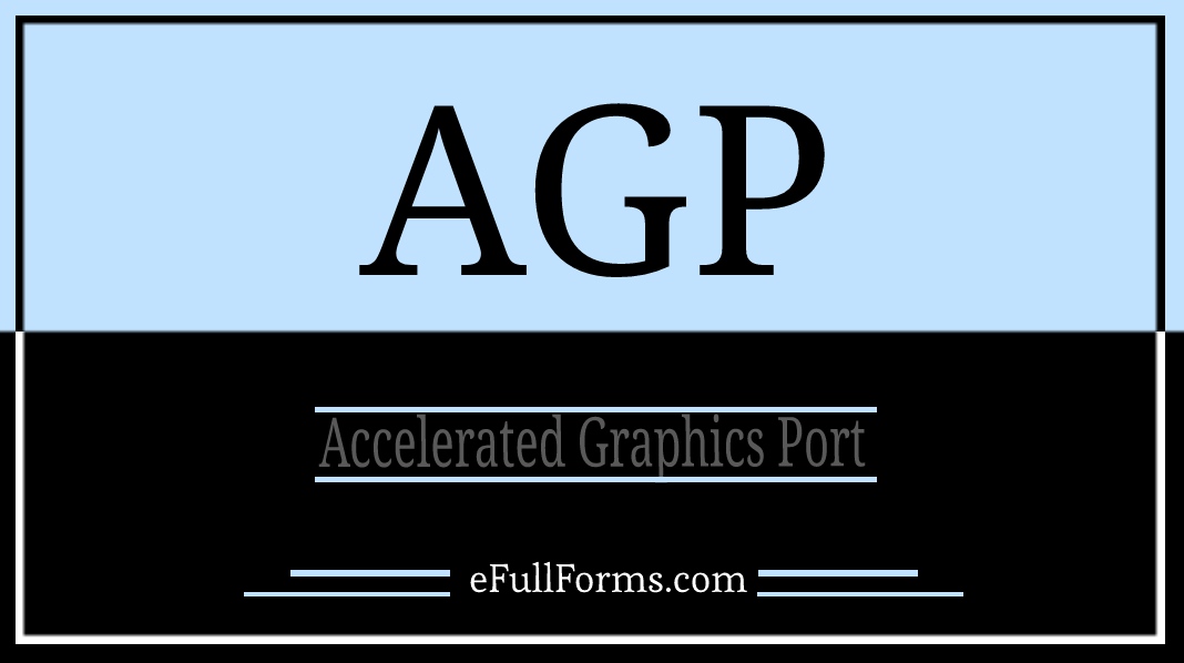 AGP full form