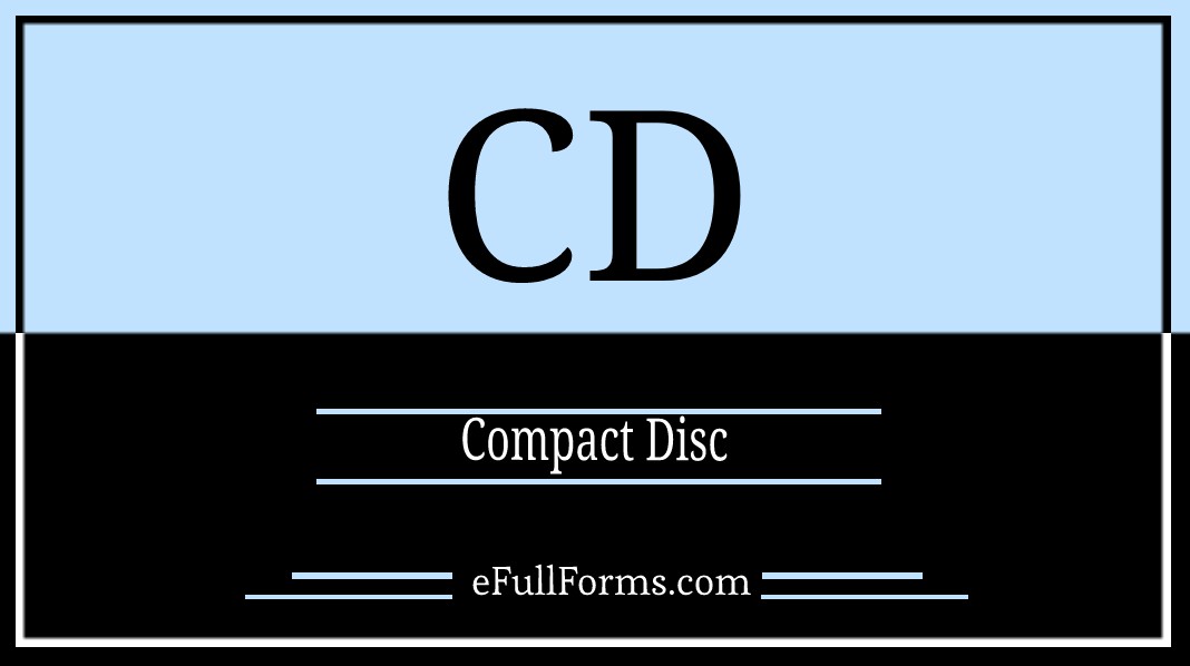 CD full form