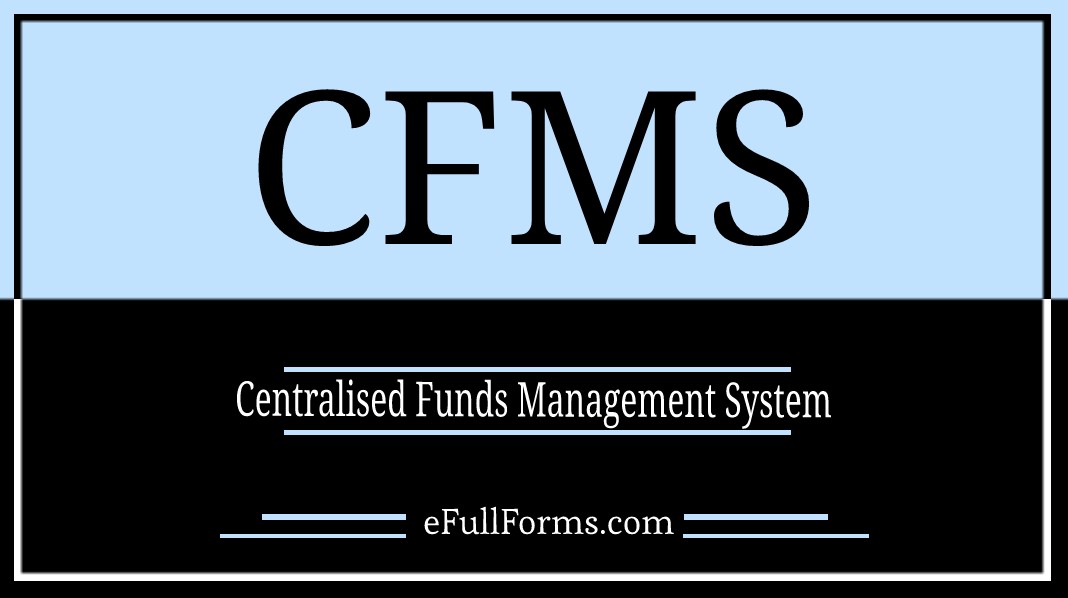 CFMS full form