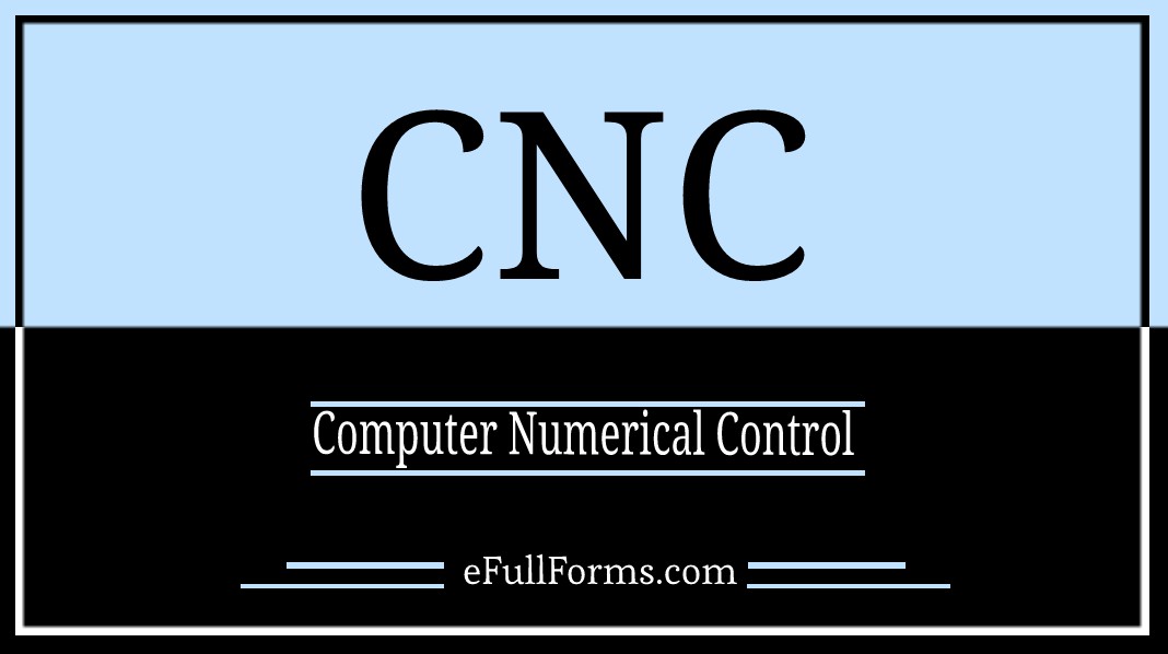 CNC full form