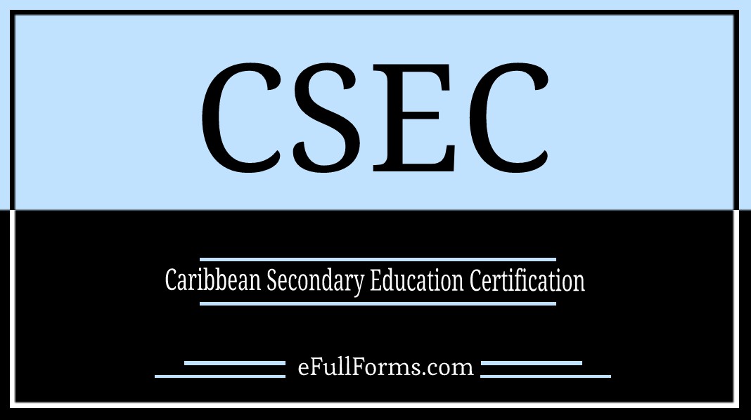 CSEC full form