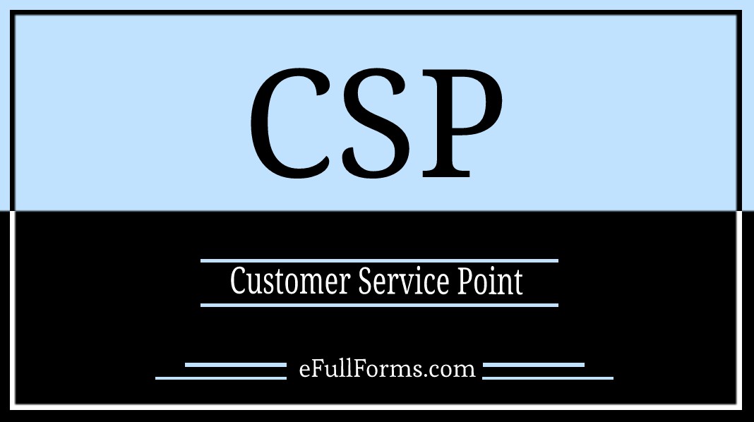 CSP full form