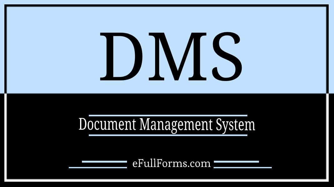 DMS full form