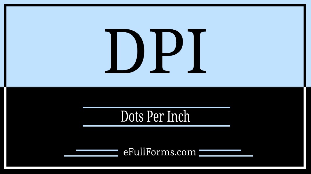 DPI full form