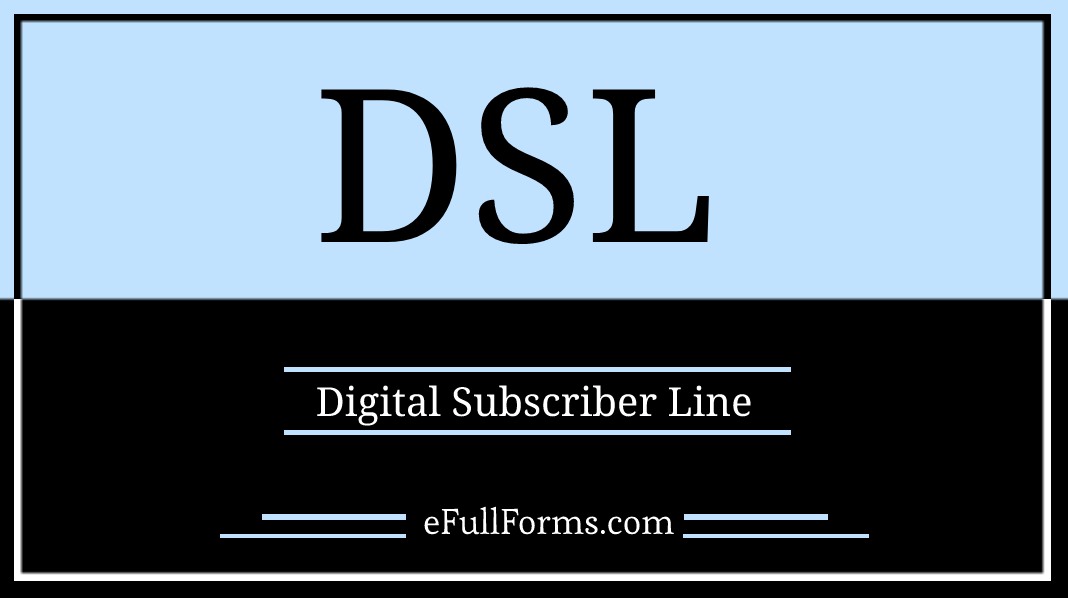 DSL full form