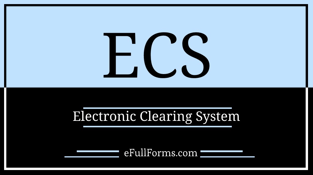 ECS full form