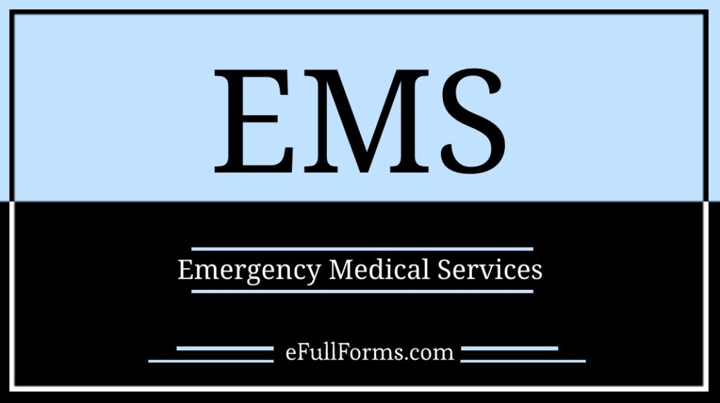 EMS Full Form Full Form Of EMS What Does EMS Stand For 