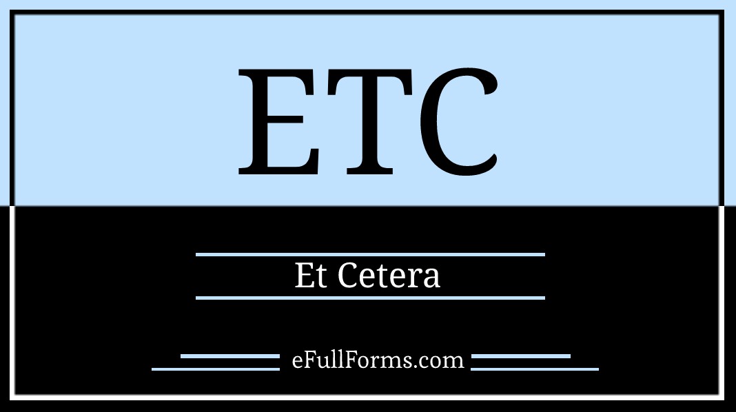 ETC full form