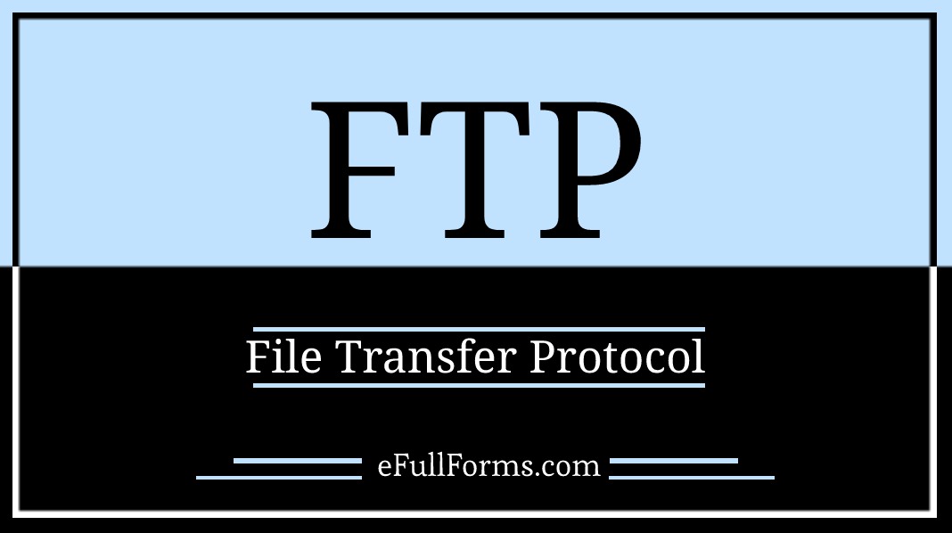 FTP full form