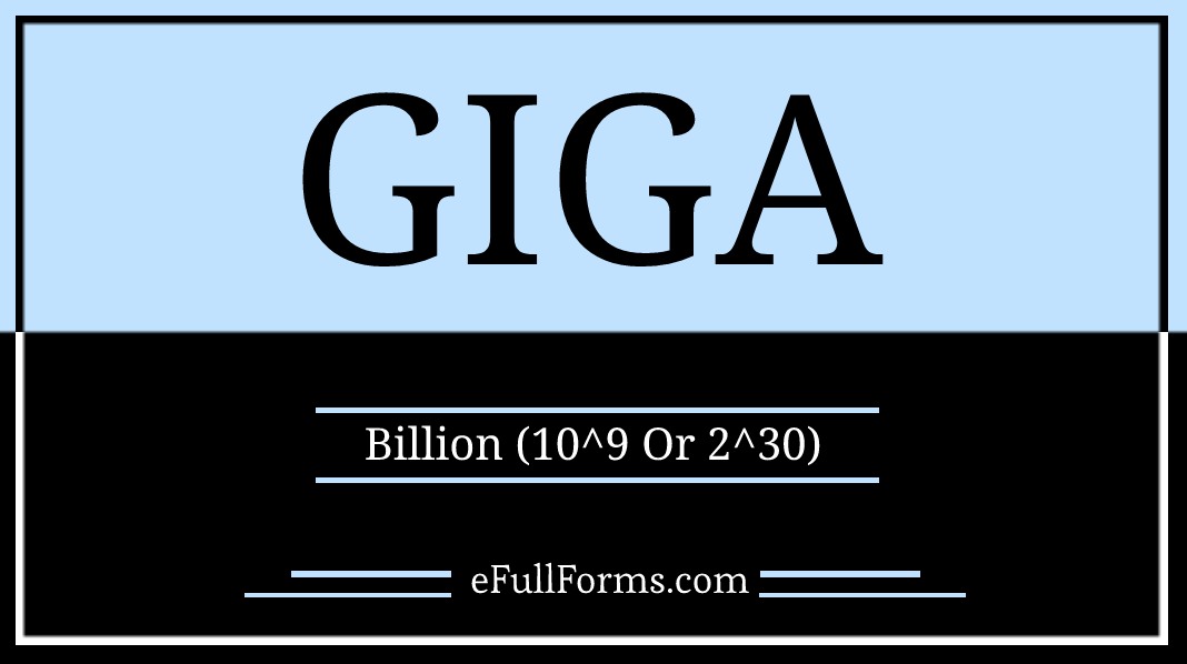 GIGA full form