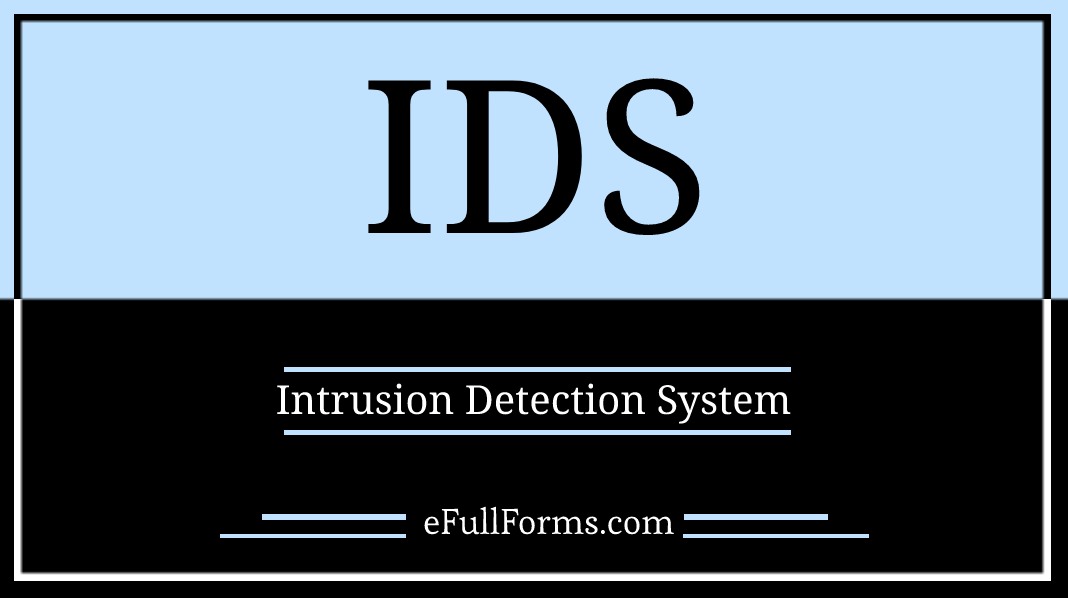 IDS full form