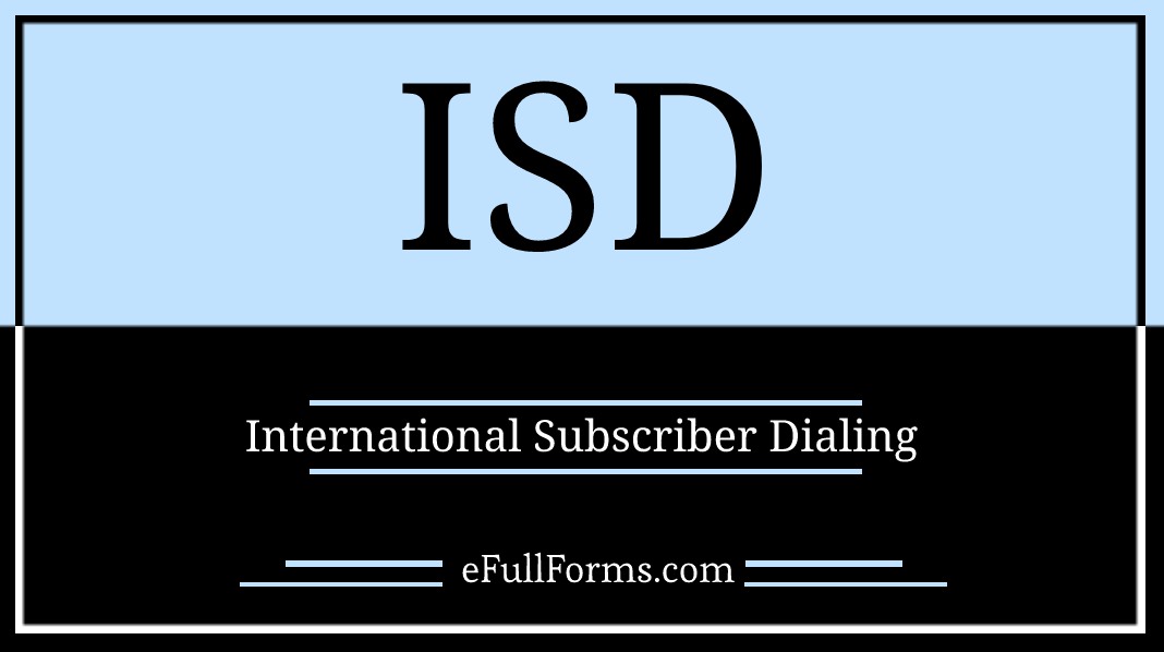 ISD full form