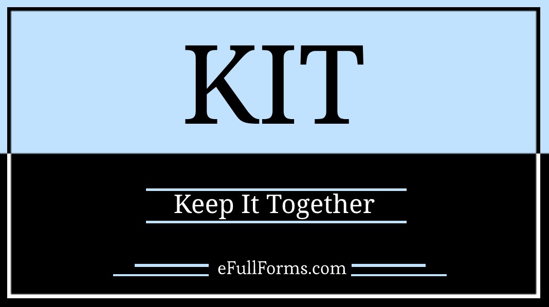 KIT full form