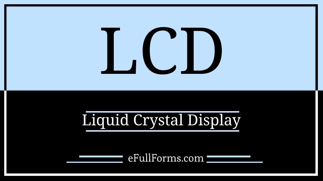 LCD full form