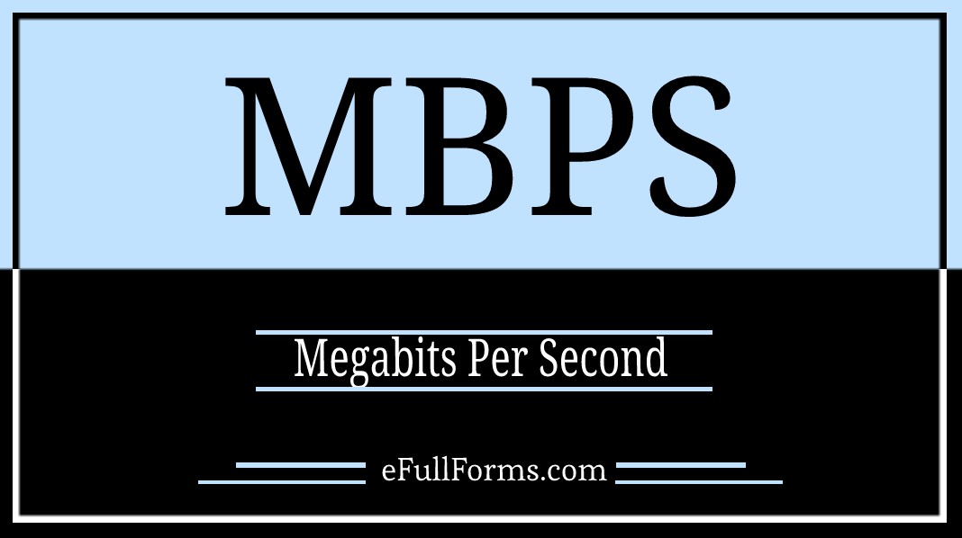 MBPS full form