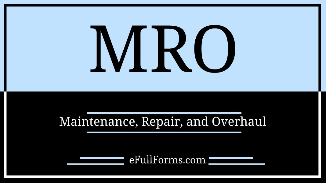 MRO full form