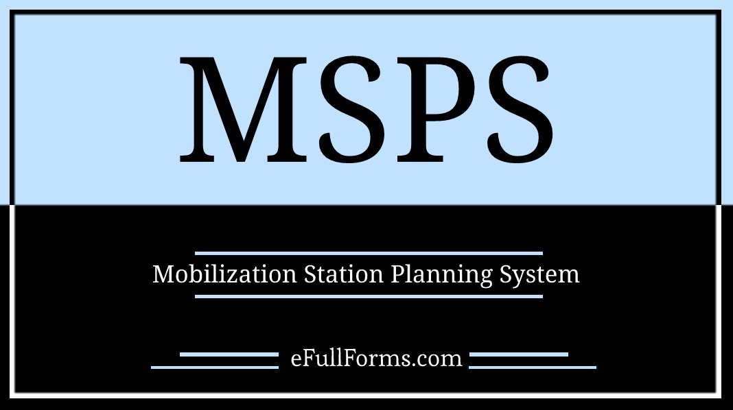 MSPS full form