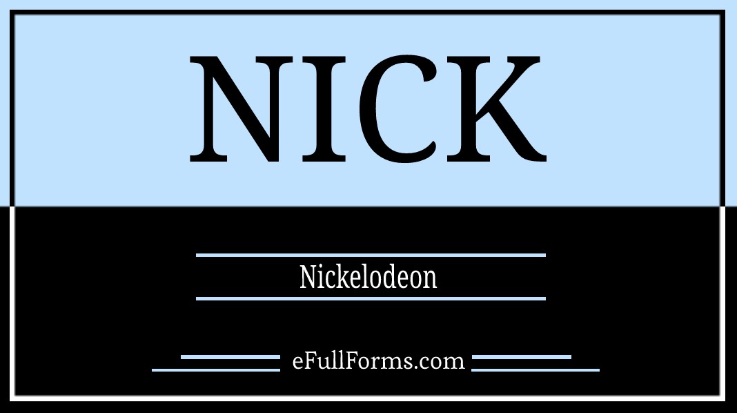 NICK full form