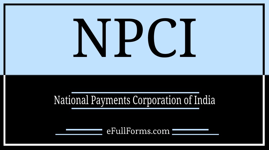 NPCI full form
