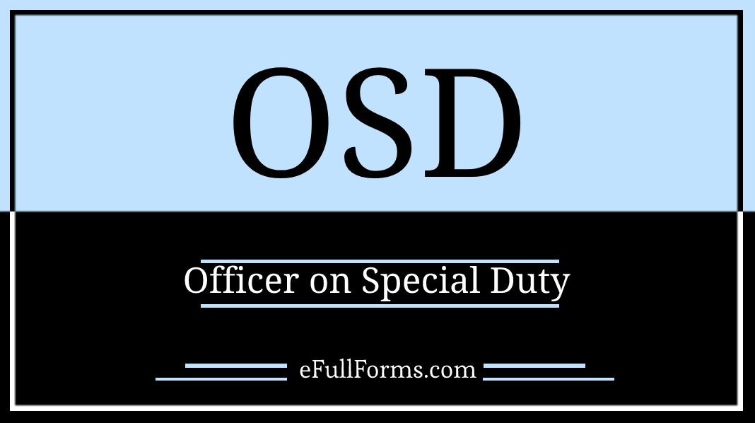 OSD full form
