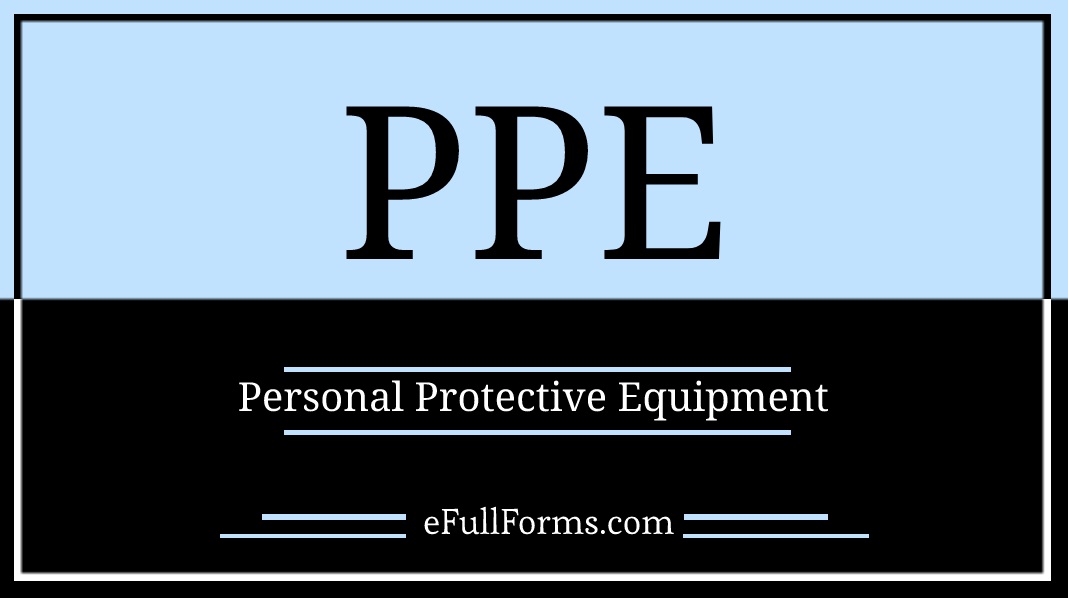 PPE full form
