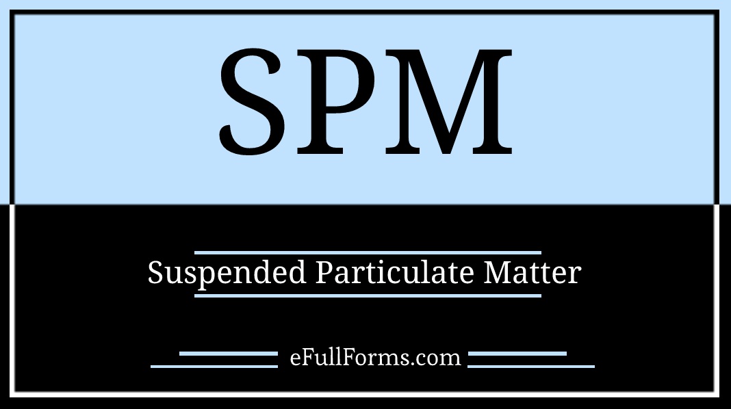 SPM full form