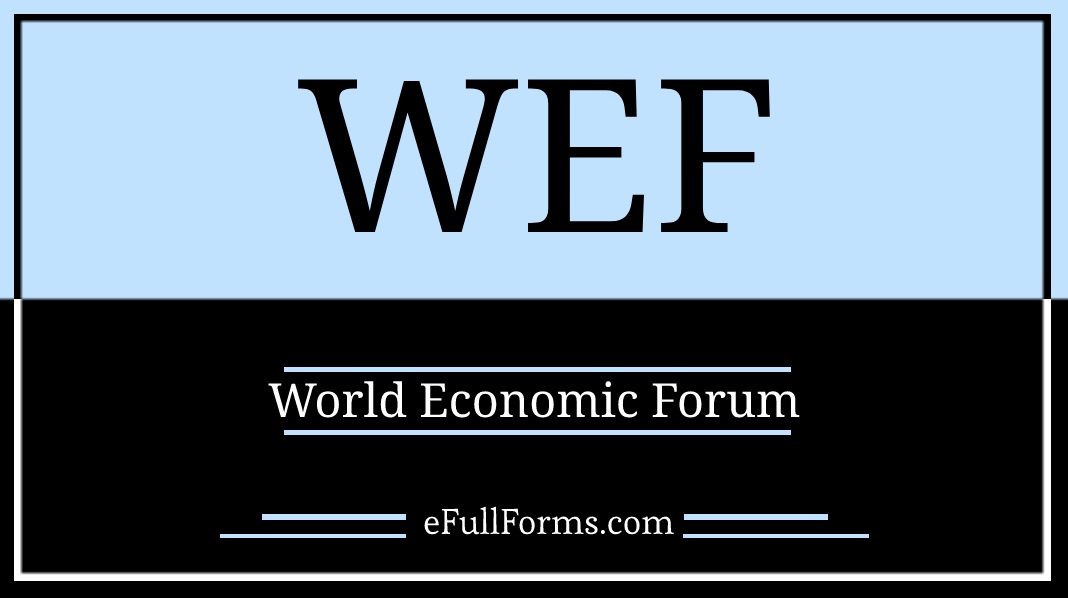 WEF full form
