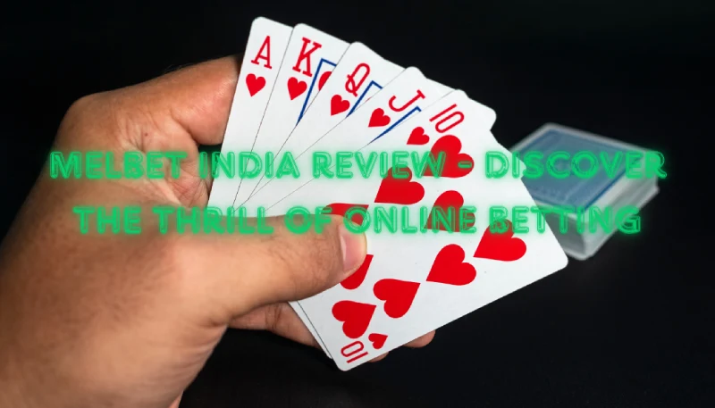 Melbet India Review