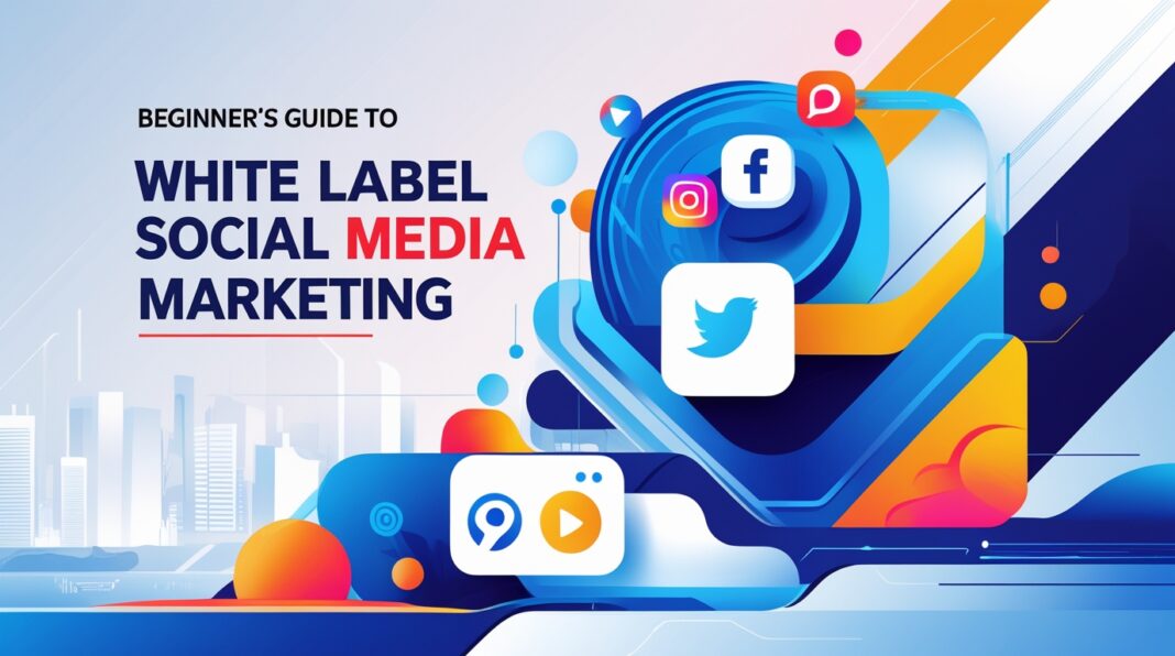 White label social media marketing