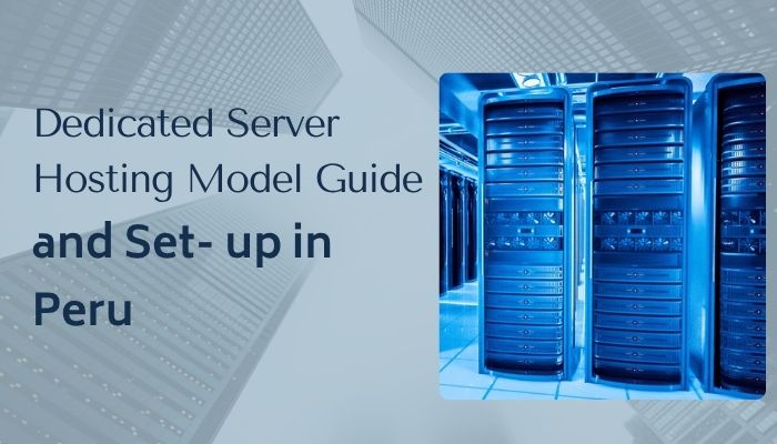 dedicated server in peru